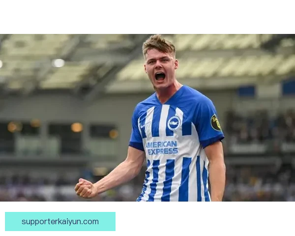 英超布莱顿续约凯塞多，表现稳健，未来发展值得关注